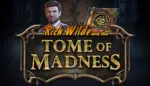 slot Rich Wilde and The Tome of Madness tragaperras online Play'n Go