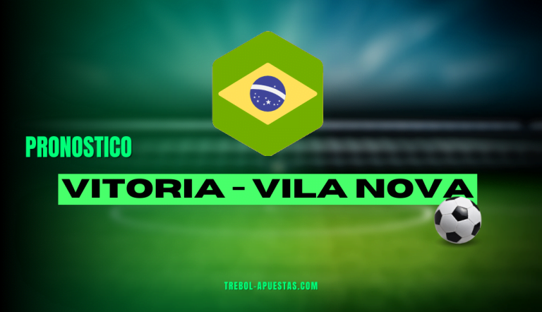 Pronóstico Vitoria vs Vila Nova