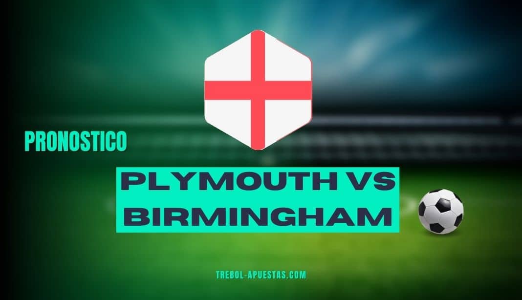 Pronóstico Plymouth vs Birmingham