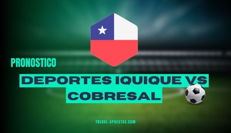 Pronósticos Deportes Iquique vs Cobresal