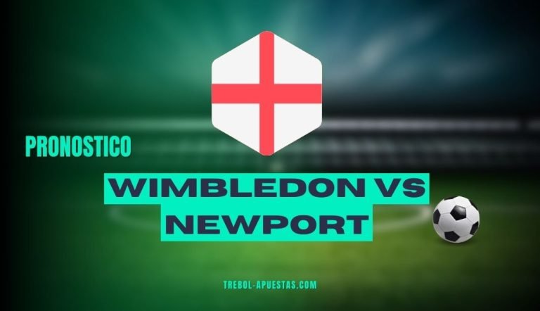 Pronósticos Wimbledon vs Newport