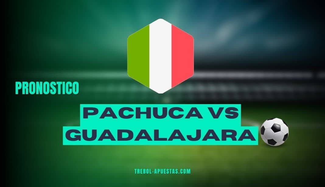 Pronóstico Pachuca vs Guadalajara