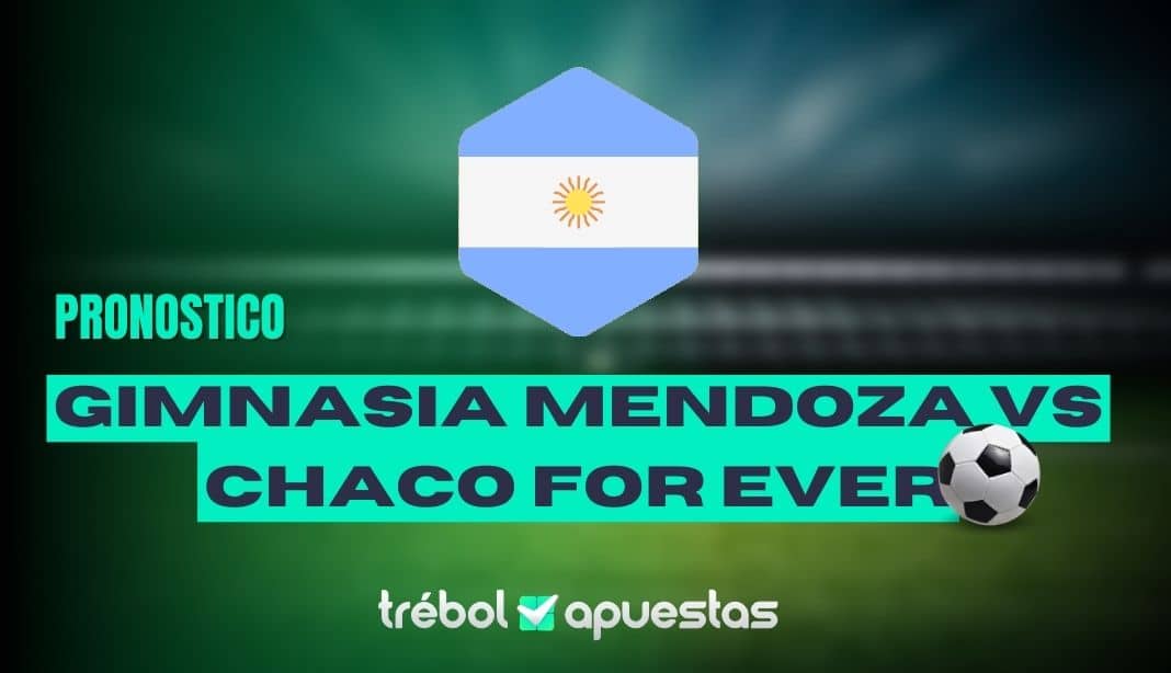Pronóstico Gimnasia Mendoza vs Chaco For Ever