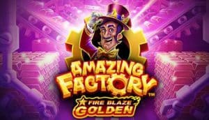 Slot Amazing Factory_ Fire Blaze Golden tragaperras Playtech