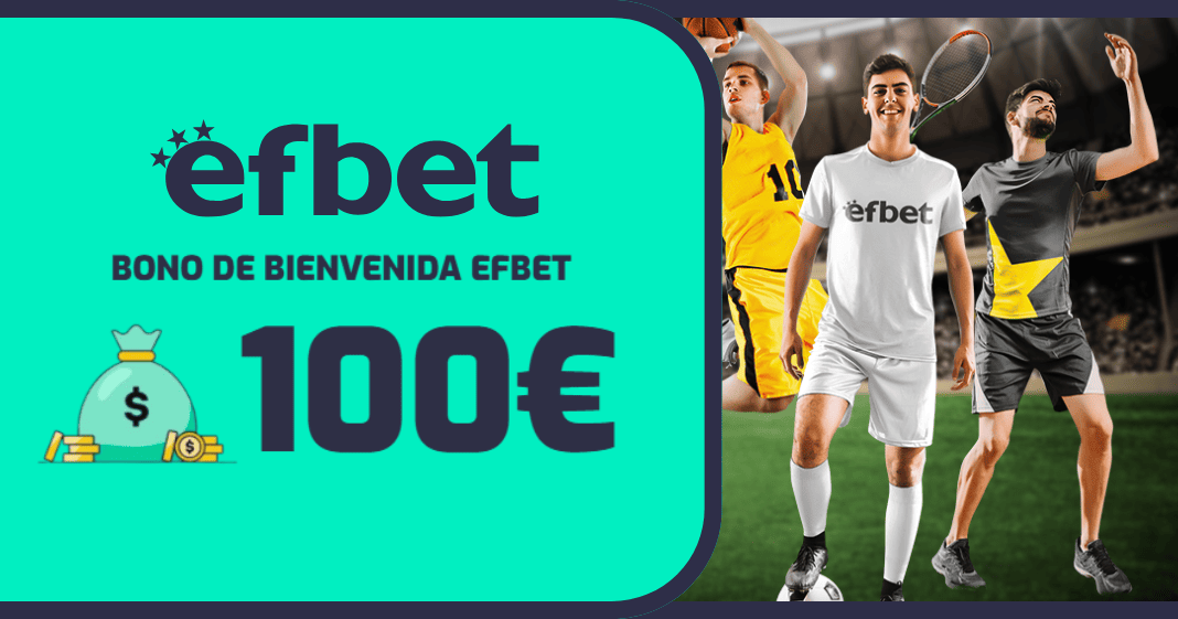 bono de bienvenida Efbet apuestas deportivas