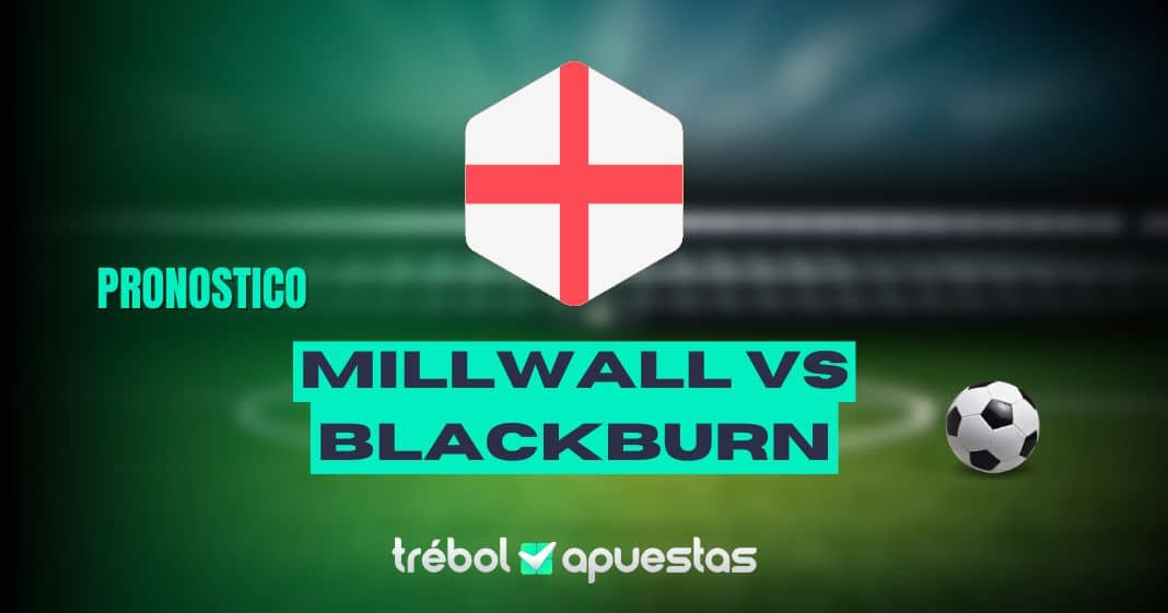 Pronóstico Millwall vs Blackburn