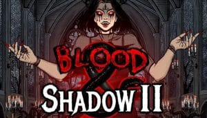 Slot Blood & Shadow 2 tragaperras NoLimit City