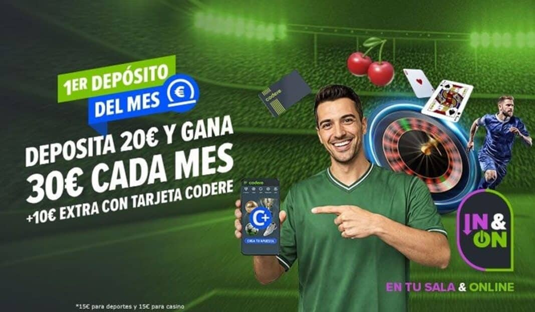 Tu primer depósito de cada mes en Codere está bonificado