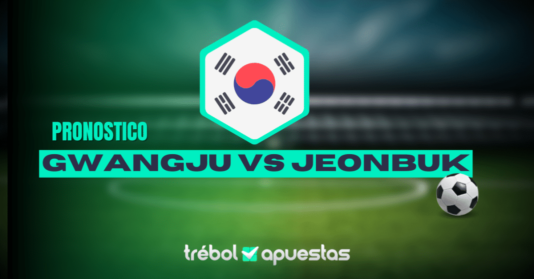 Pronóstico Gwangju vs Jeonbuk