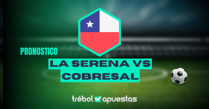 Pronóstico La Serena vs Cobresal