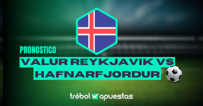 Pronóstico Valur Reykjavik vs Hafnarfjordur